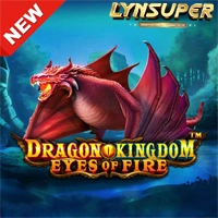 Dragon Kingdom Eyes ofFire